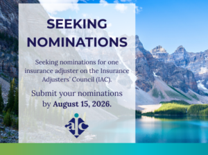 Call for nominations to the Insurance Adjusters' Council